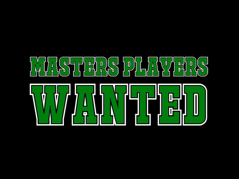WANTED – Masters Players